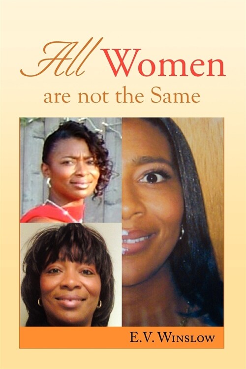 All Women Are Not the Same (Paperback)