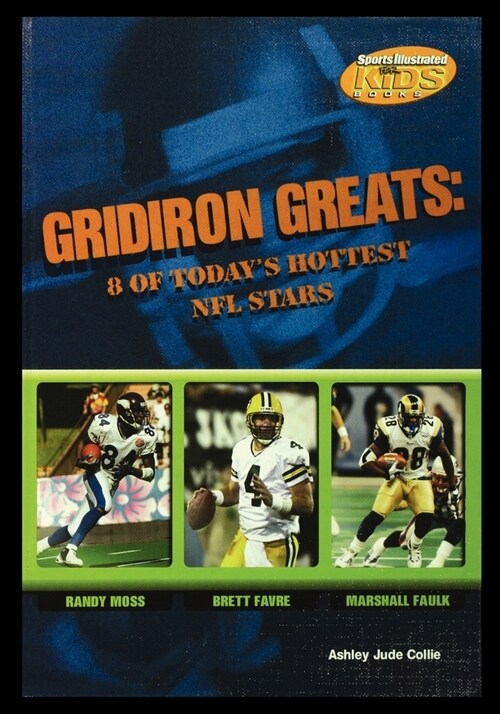 Gridiron Greats: 8 of Todays Hottest NFL Stars (Paperback)