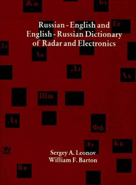 Russian-English and English-Russian Dictionary of Radar and Electronics (Paperback)