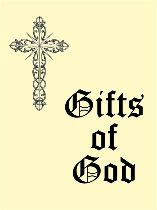 Gifts of God (Paperback)