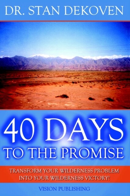 40 Days to the Promise (Paperback)