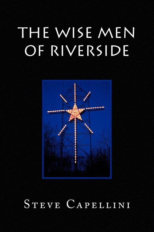 The Wise Men of Riverside (Paperback)