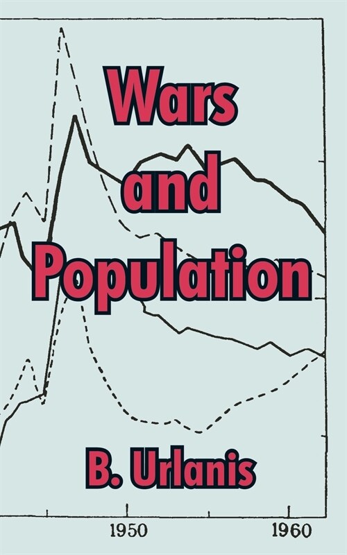 Wars and Population (Paperback)