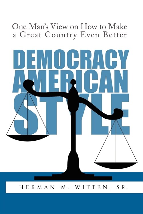 Democracy - American Style (Paperback)