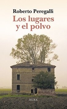 LUGARES Y EL POLVO,LOS (Book)
