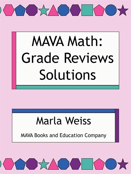 Mava Math: Grade Reviews Solutions (Paperback)