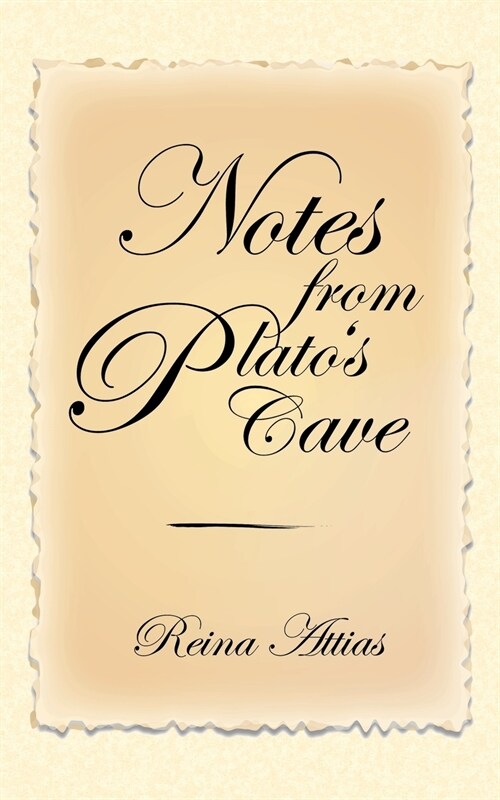 Notes from Platos Cave (Paperback)