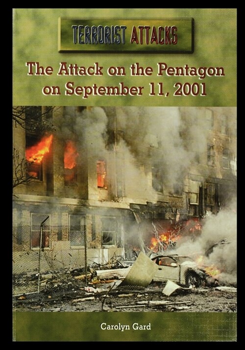 The Attack on the Pentagon on September 11, 2001 (Paperback)