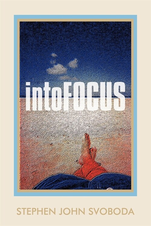 Intofocus (Paperback)