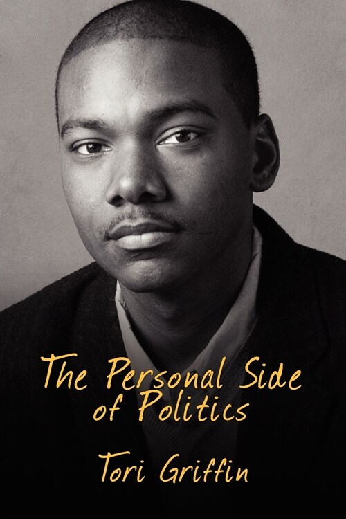 The Personal Side of Politics (Paperback)