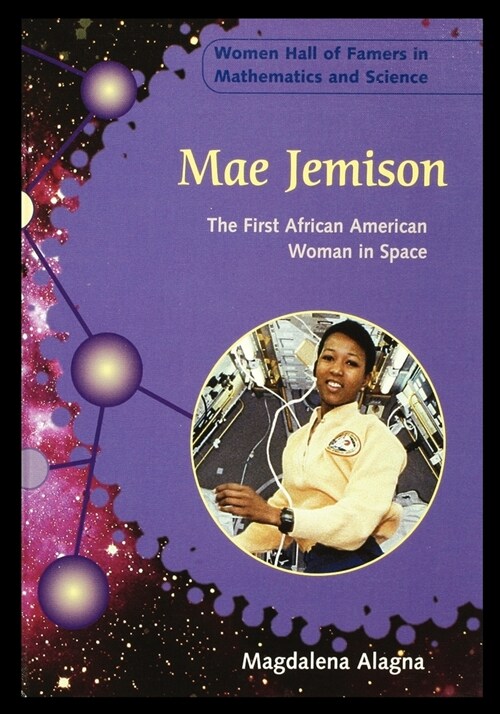 Mae Jemison: The First African American Woman in Space (Paperback)