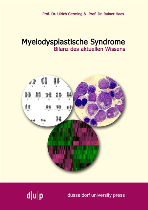 Myelodysplastiche Syndrome: Bilanz Des Aktuellen Wissens (Paperback)