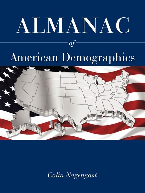 Almanac of American Demographics (Paperback)