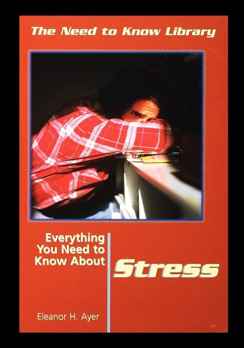 Everything You Need to Know about Stress (Paperback)