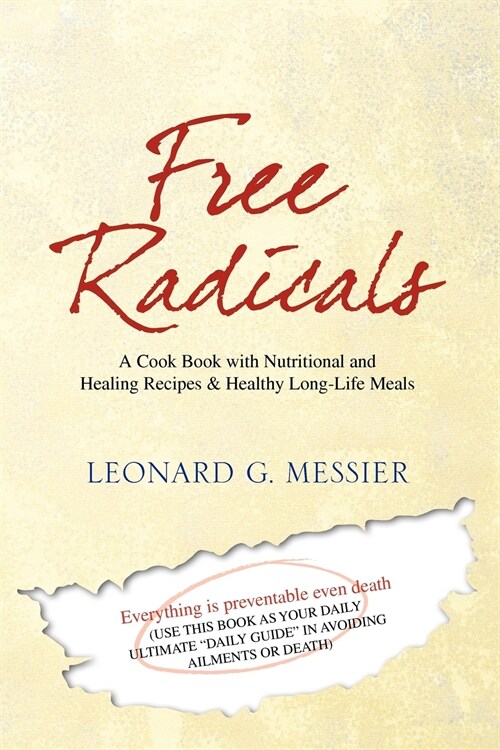 Free Radicals (Paperback)