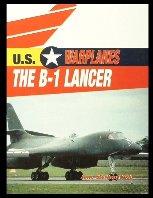 The B-1 Lancer (Paperback)