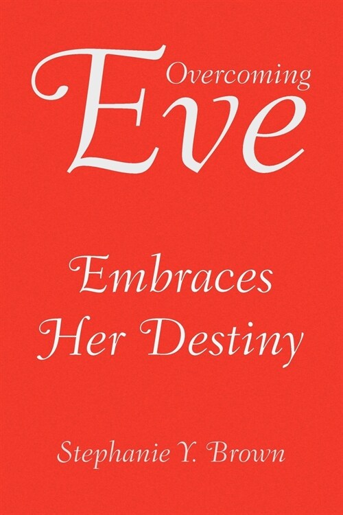 Overcoming Eve (Paperback)