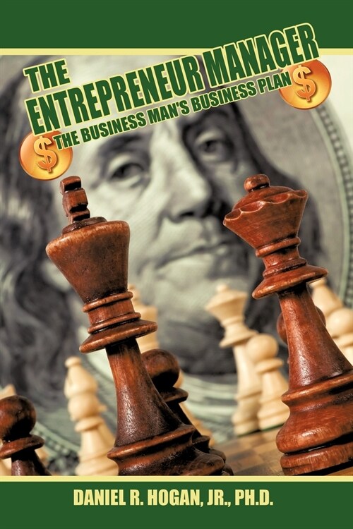 $$$ the Entrepreneur Manager: The Business Mans Business Plan (Paperback)