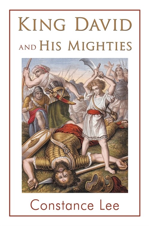 King David and His Mighties (Paperback)