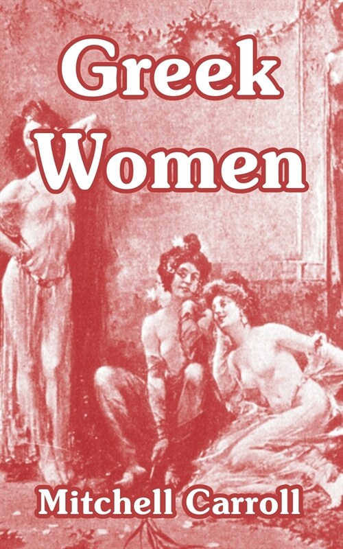 Greek Women (Paperback)