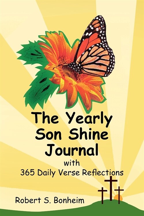 The Yearly Son Shine Journal (Paperback)