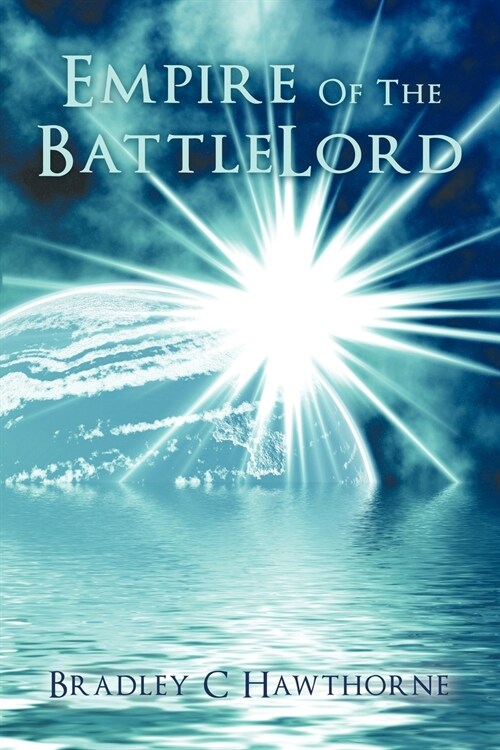 Empire of the Battlelord (Paperback)