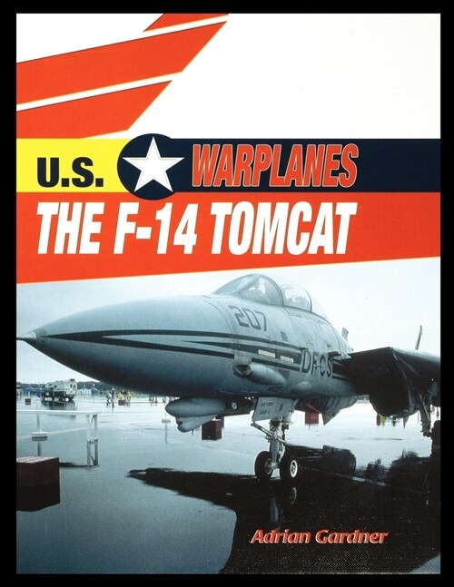 The F-14 Tomcat (Paperback)