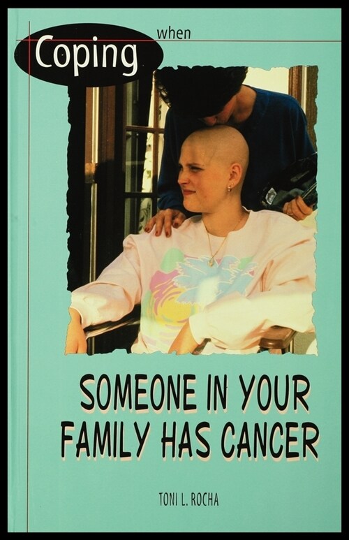 When Someone in Your Family Has Cancer (Paperback)