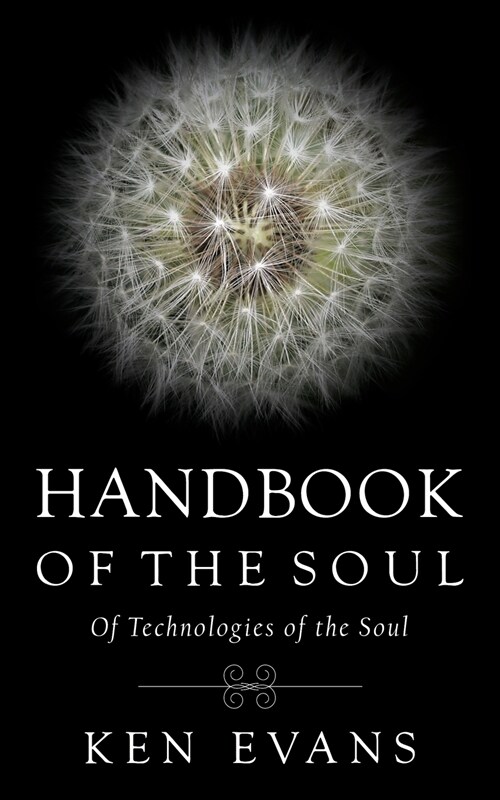 Handbook of the Soul: Of Technologies of the Soul (Paperback)