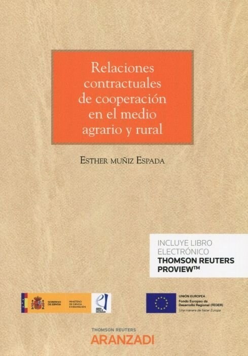 RELACIONES CONTRACTUALES DE COOPERACION EN MEDIO AGRARIO (Book)