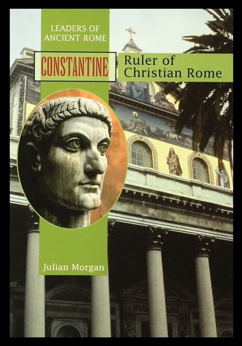 Constantine: Ruler of Christian Rome (Paperback)