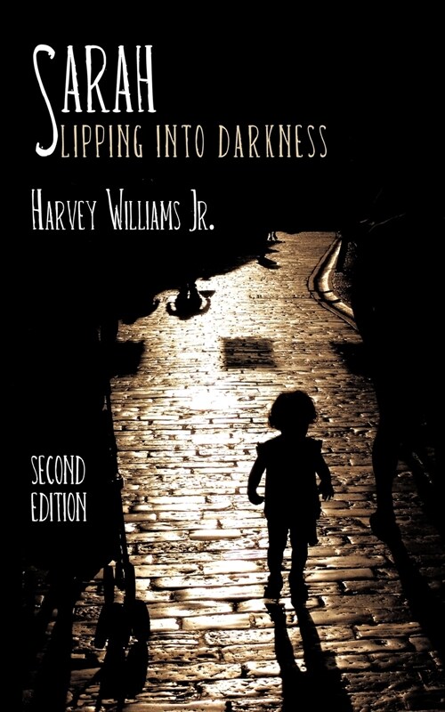 Sarah (Slipping Into Darkness) (Paperback)