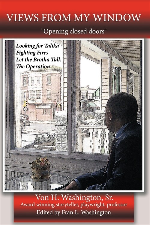 Views from My Window: Opening Closed Doors (Paperback)