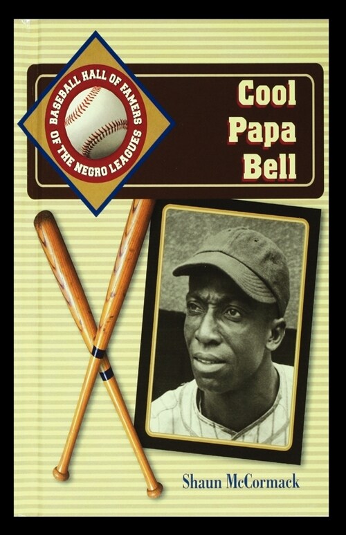 Cool Papa Bell (Paperback)