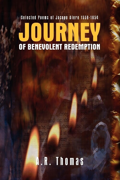 Journey of Benevolent Redemption (Paperback)