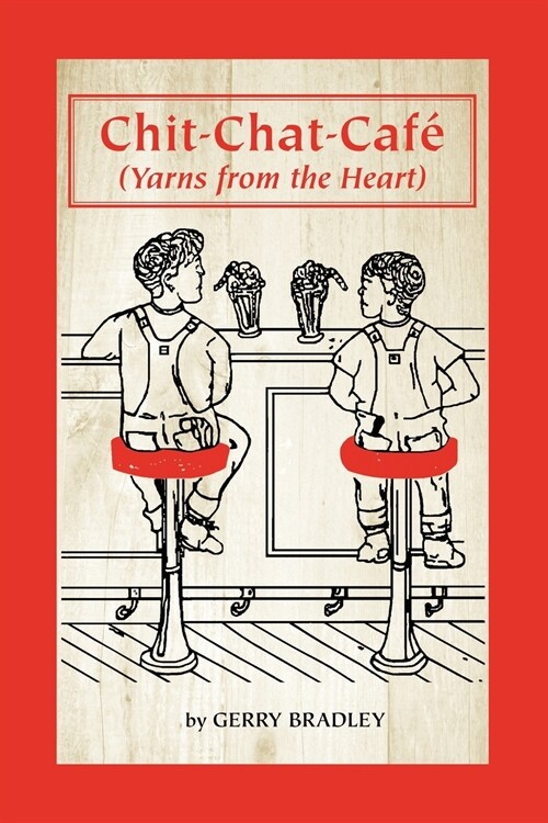 Chit-Chat-Cafe: Yarns from the Heart (Paperback)