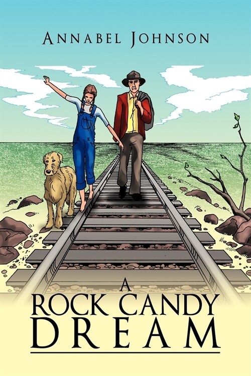 A Rock Candy Dream (Paperback)