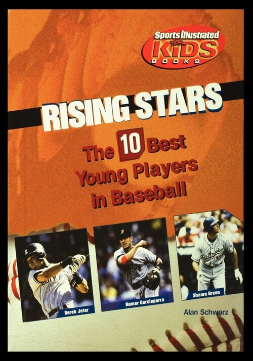 Rising Stars: The 10 Best Young Players in Baseball (Paperback)