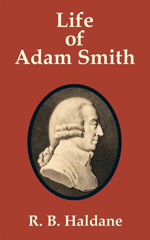 Life of Adam Smith (Paperback)