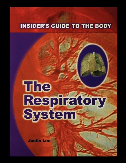 The Respiratory System (Paperback)