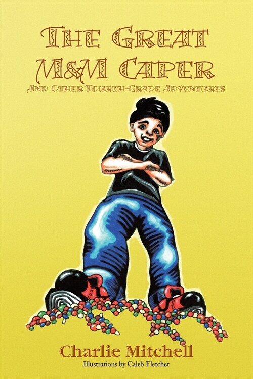 The Great M&M Caper (Paperback)