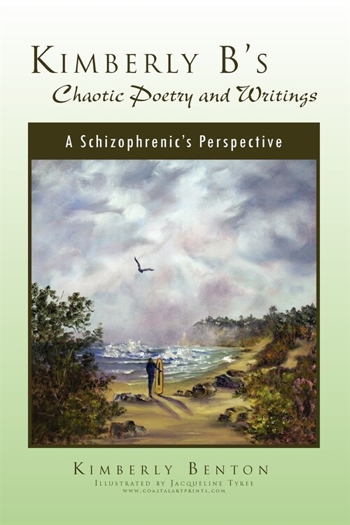 Kimberly Bs Chaotic Poetry (Paperback)
