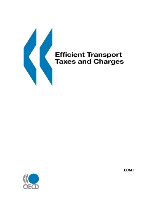 Efficient Transport Taxes and Charges (Paperback)