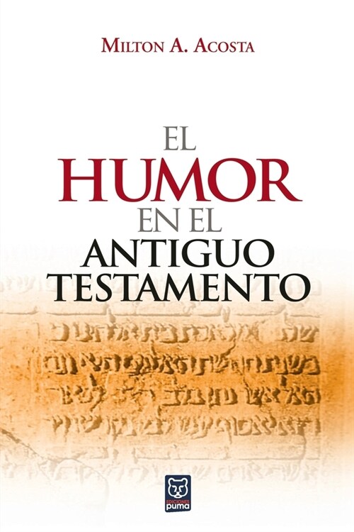 El Humor En El Antiguo Testamento (Paperback)