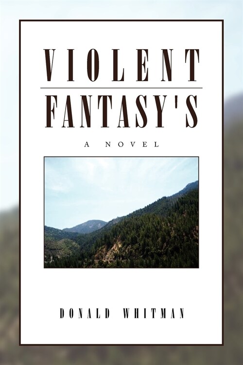 Violent Fantasys (Paperback)