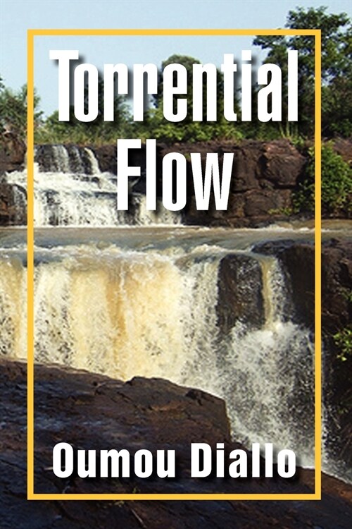 Torrential Flow (Paperback)
