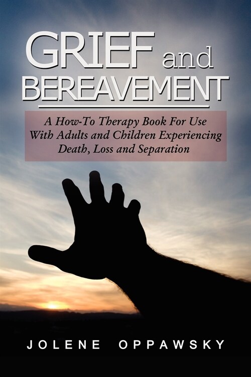 Grief and Bereavement (Paperback)