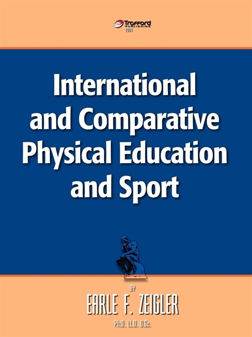 International and Comparative Physical Education and Sport (Paperback)