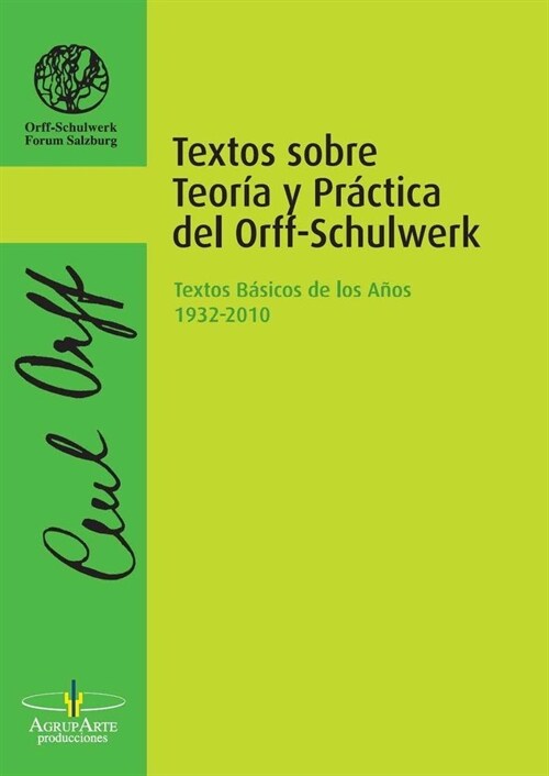 TEXTOS SOBRE TEORIA Y PRACTICA DEL ORFF SCHULWERK (Book)