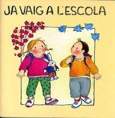 JA VAIG A LESCOLA (Book)